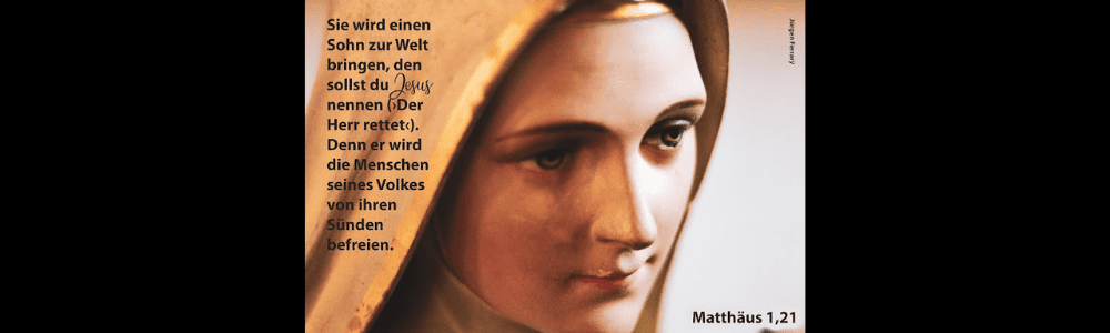 Maria - Mutter von Jesus